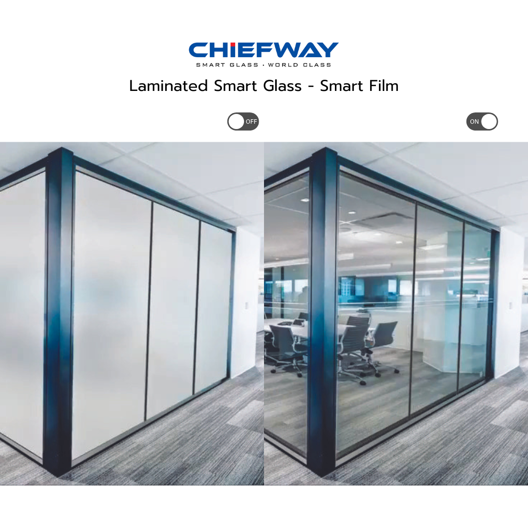 Smart Film vs Laminated Smart Glass กระจกและฟิล์มอัจฉริยะ